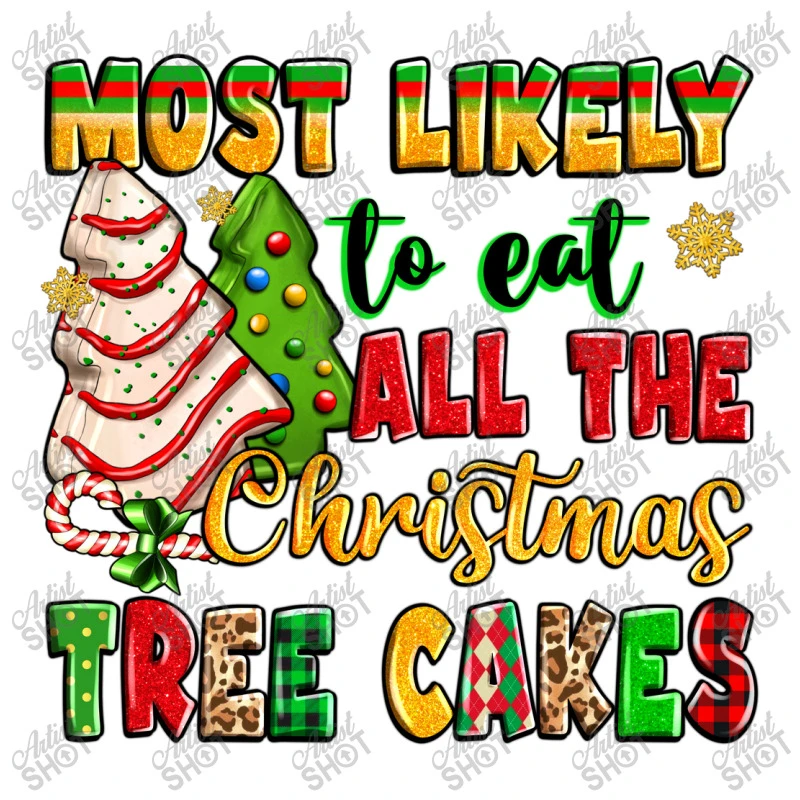 Most Likely To Eat All The Christmas Tree Cakes Crop Top 5 Most Likely To Eat All The Christmas Tree Cakes Crop Top - Image 3