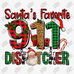 Santa's Favorite 911 Dispatcher For Christmas Ladies Fitted T-Shirt -Noel Outfits Store d.2526772388.25095469.s3.1 f6f6f6 YXJ0aXN0c2hvdA 800x800 1