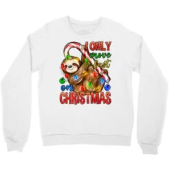 I Only Move Fast On Christmas Sloth Crewneck Sweatshirt -Noel Outfits Store pd.2524161236.32.25058318.s3.1 front white ffffff none x0y0 124 800x800 1