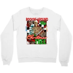 Rockin' Around The Christmas Tree Skeleton Crewneck Sweatshirt -Noel Outfits Store pd.2526133495.32.25057896.s3.1 front white ffffff none x0y0 124 800x800 1