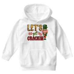 Let's Get Crackin Christmas Youth Hoodie -Noel Outfits Store pd.2526259249.53.25057772.s3.1 front white ffffff none x0y0 113 800x800 1