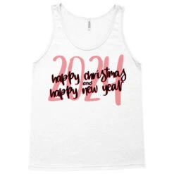 Happy Christmas And Happy New Year 2024 Tank Top 9 Happy Christmas And Happy New Year 2024 Tank Top -Noel Outfits Store pd.2526294914.30.25086405.s3.1 front white ffffff none x0y0 180 800x800 1