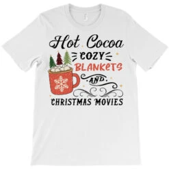 Hot Cocoa Cozy Blankets And Christmas T-Shirt -Noel Outfits Store pd.2526364850.24.25087376.s3.1 front white ffffff none x0y0 180 800x800 1