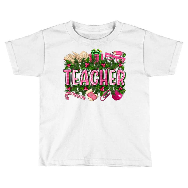 Pink Christmas Teacher Toddler T-shirt 3 Pink Christmas Teacher Toddler T-shirt