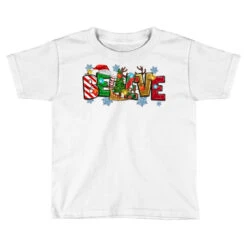 Christmas Believe Toddler T-shirt