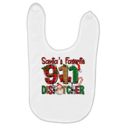Santa's Favorite 911 Dispatcher For Christmas Baby Bibs