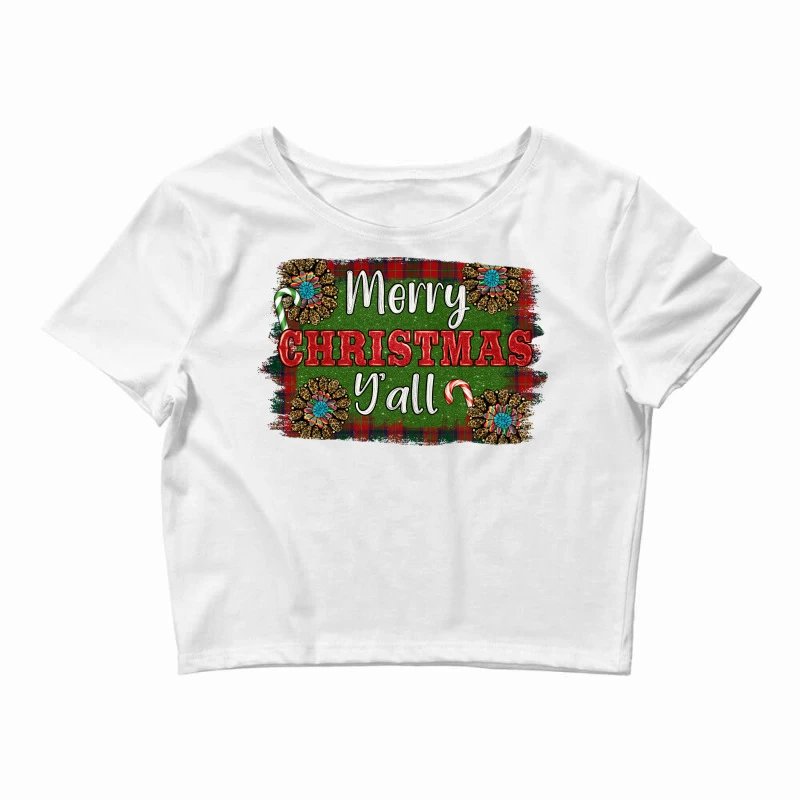 Merry Christmas Y'all Crop Top 3 Merry Christmas Y'all Crop Top
