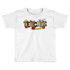 Christmas Teacher Toddler T-shirt
