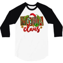 Christmas Nona Claus 3/4 Sleeve Shirt -Noel Outfits Store pd.2527144960.33.25066918.s3.1 front white and black ffffff none x0y0 150 800x800 1