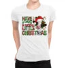 Have Yourself A Merry Little Christmas Ladies Fitted T-Shirt 1 Have Yourself A Merry Little Christmas Ladies Fitted T-Shirt -Noel Outfits Store pmd.2524206870.36.25058228.s3.1 front white2 ffffff none x0y0 154 800x800 1