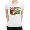 Coffee And Christmas Cheer Ladies Fitted T-Shirt -Noel Outfits Store pmd.2526288334.36.25057716.s3.1 front white2 ffffff none x0y0 154 800x800 1