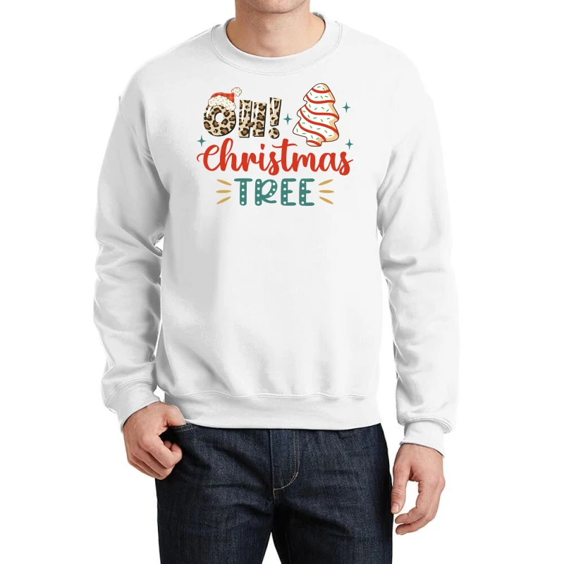 Oh! Christmas Tree Svg Crewneck Sweatshirt 3 Oh! Christmas Tree Svg Crewneck Sweatshirt