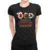 Ocd Obsessive Christmas Disorder Svg Ladies Fitted T-Shirt -Noel Outfits Store pmd.2526363494.36.25087365.s3.1 front black2 ffffff none x0y0 154 800x800 1