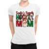 Santa's Favorite Hockey Mom Christmas Ladies Fitted T-Shirt -Noel Outfits Store pmd.2526772132.36.25095471.s3.1 front white2 ffffff none x0y0 154 800x800 1
