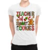 Teacher Of Smart Cookies Christmas Ladies Fitted T-Shirt -Noel Outfits Store pmd.2527096858.36.25102153.s3.1 front white2 ffffff none x0y0 154 800x800 1