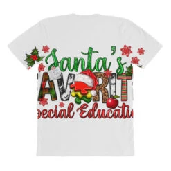 Santa's Favorite Special Education Christmas All Over Women's T-shirt -Noel Outfits Store pmd.2527100680.108.25102134.s3.1 front customized1 f5f5f5 none x45y77 294 800x800 1